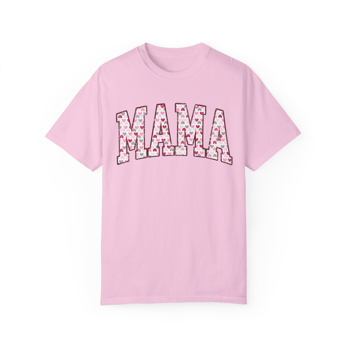 Mama Valentine's Day Comfort Colors Shirt