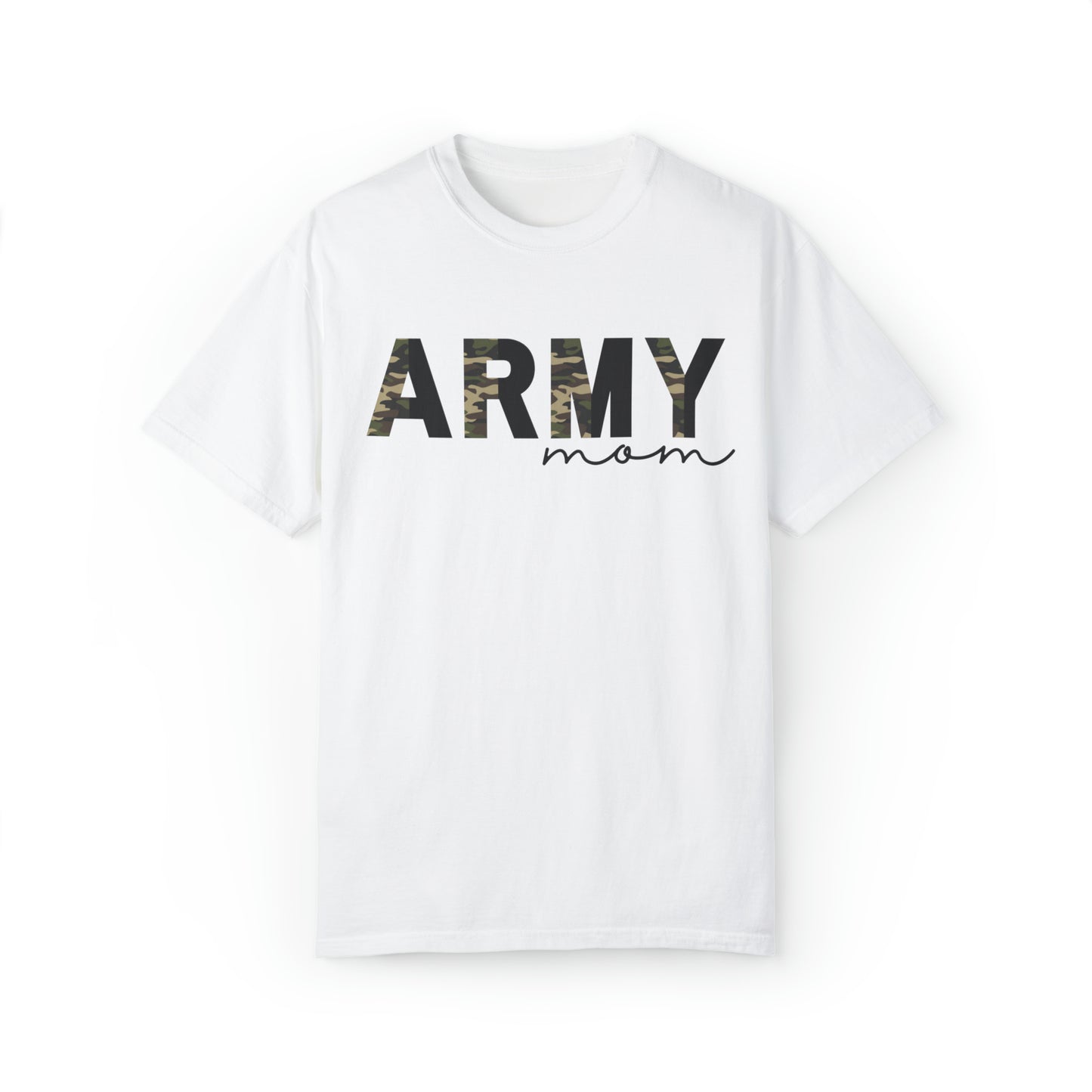 Army Mom Comfort Colors Shirt