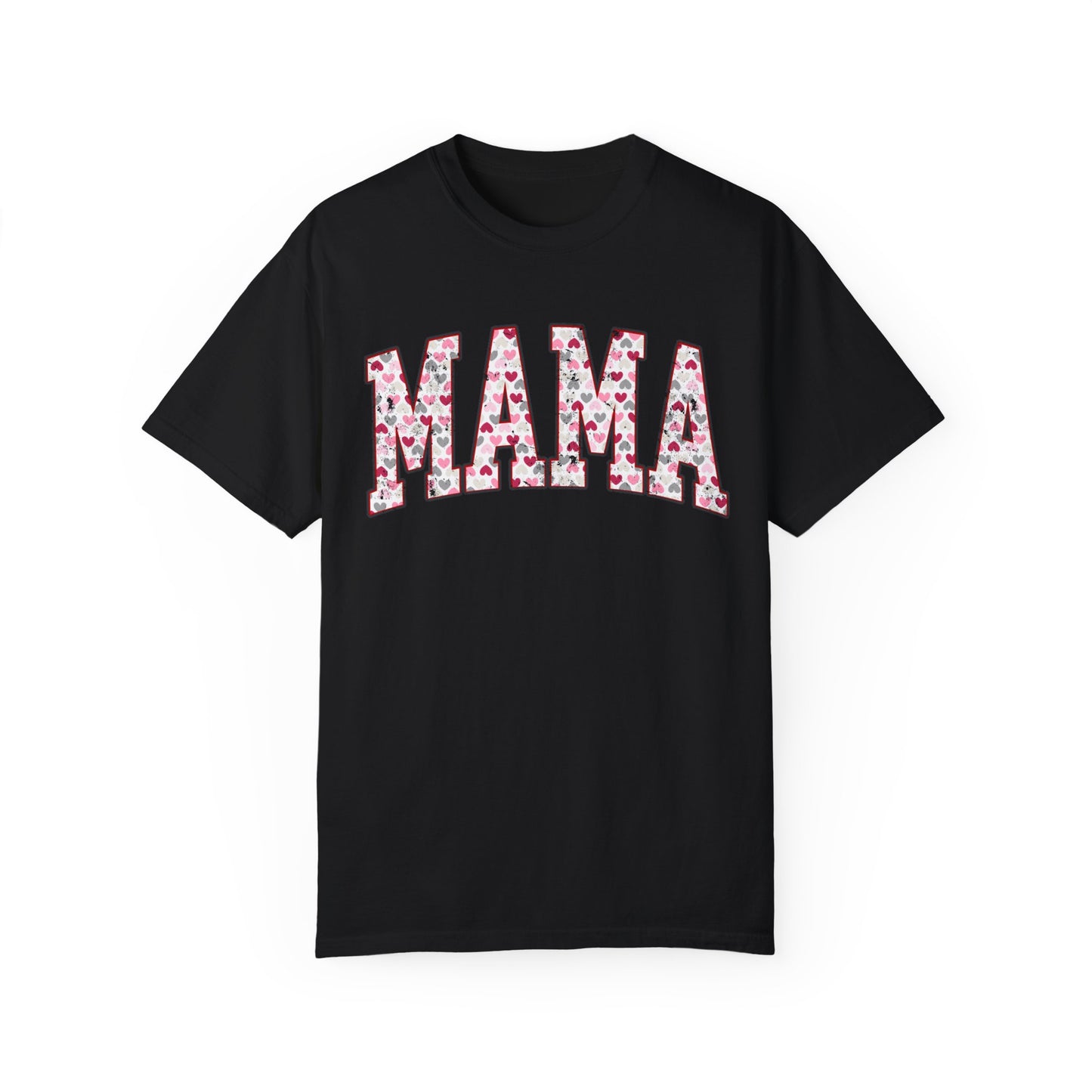 Mama Valentine's Day Comfort Colors Shirt