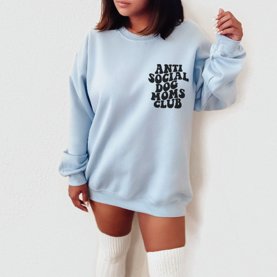 Antisocial Dog Moms Club Sweatshirt