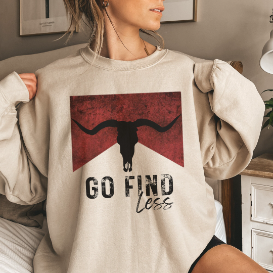 Go Find Less Western Sweatshirt