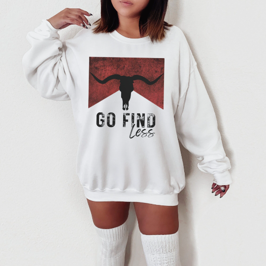 Go Find Less Western Sweatshirt