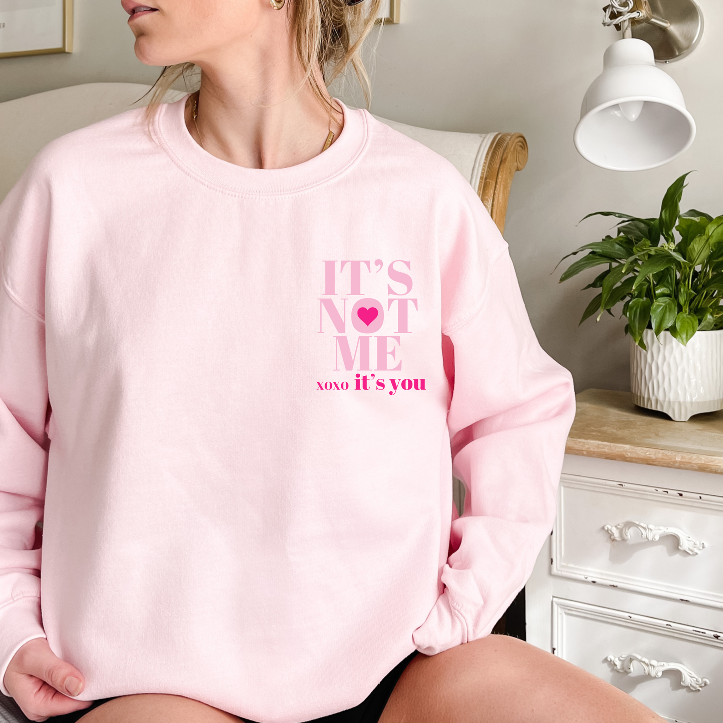 Its Not Me, XOXO Its You Crewneck - Preppy Valentines Day Aesthetic