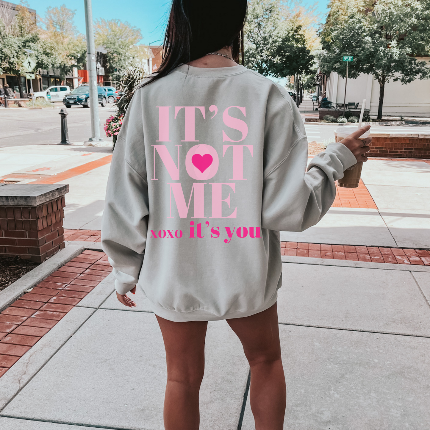 Its Not Me, XOXO Its You Crewneck - Preppy Valentines Day Aesthetic