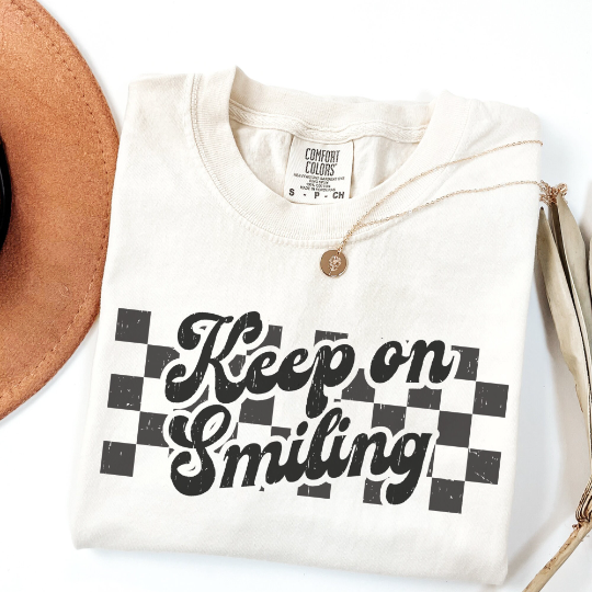 Keep On Smiling Comfort Colors Shirt