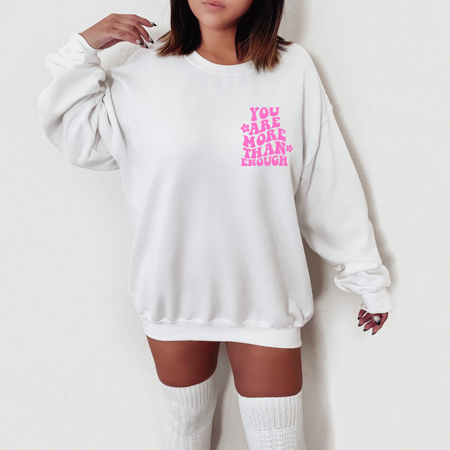 You Are More Than Enough - Preppy Y2K Sweatshirt