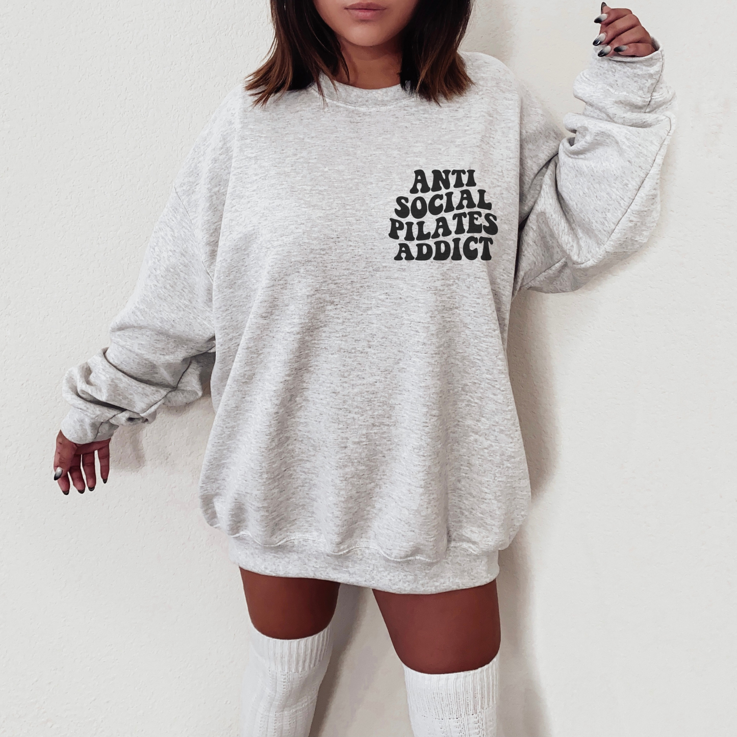 Antisocial Pilates Addiction Sweatshirt