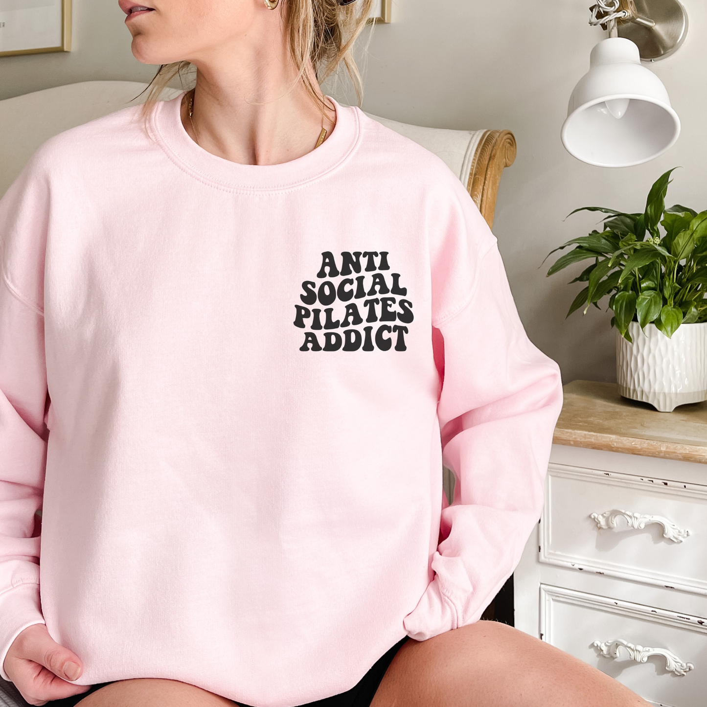 Antisocial Pilates Addiction Sweatshirt